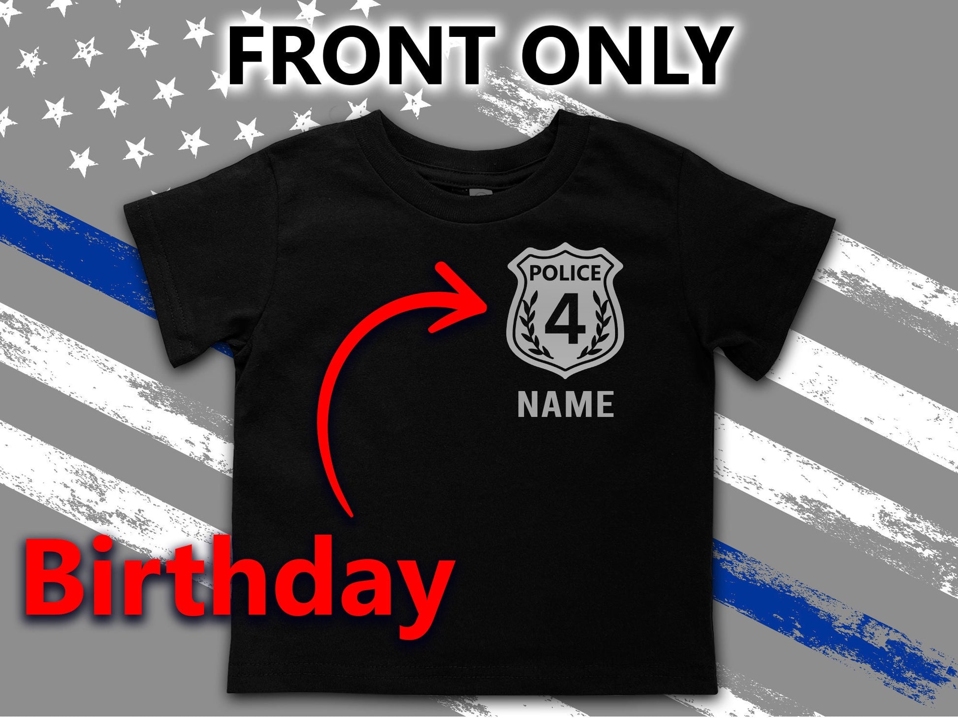 Black Police Birthday Toddler T-Shirt w/ Badge and Personalized Name - Includes Child's Age - Opt. Police Department or Other Text on Back