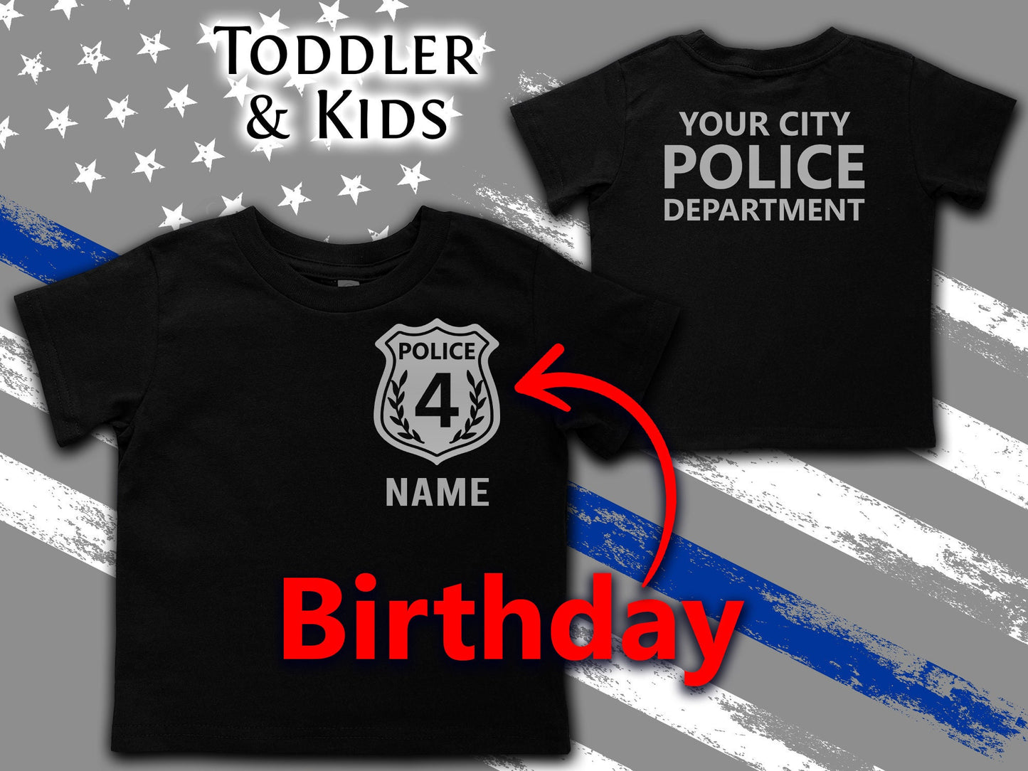 Black Police Birthday Toddler T-Shirt w/ Badge and Personalized Name - Includes Child's Age - Opt. Police Department or Other Text on Back