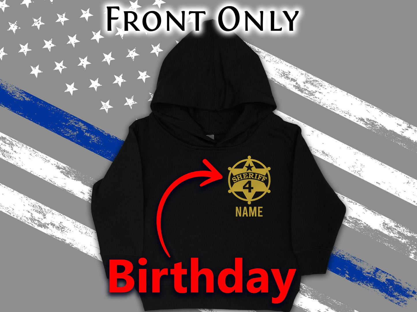 Sheriff Birthday Toddler Black Hoodie with Shield Including Age and Personalized Name - Optional County Sheriff's Office on Back