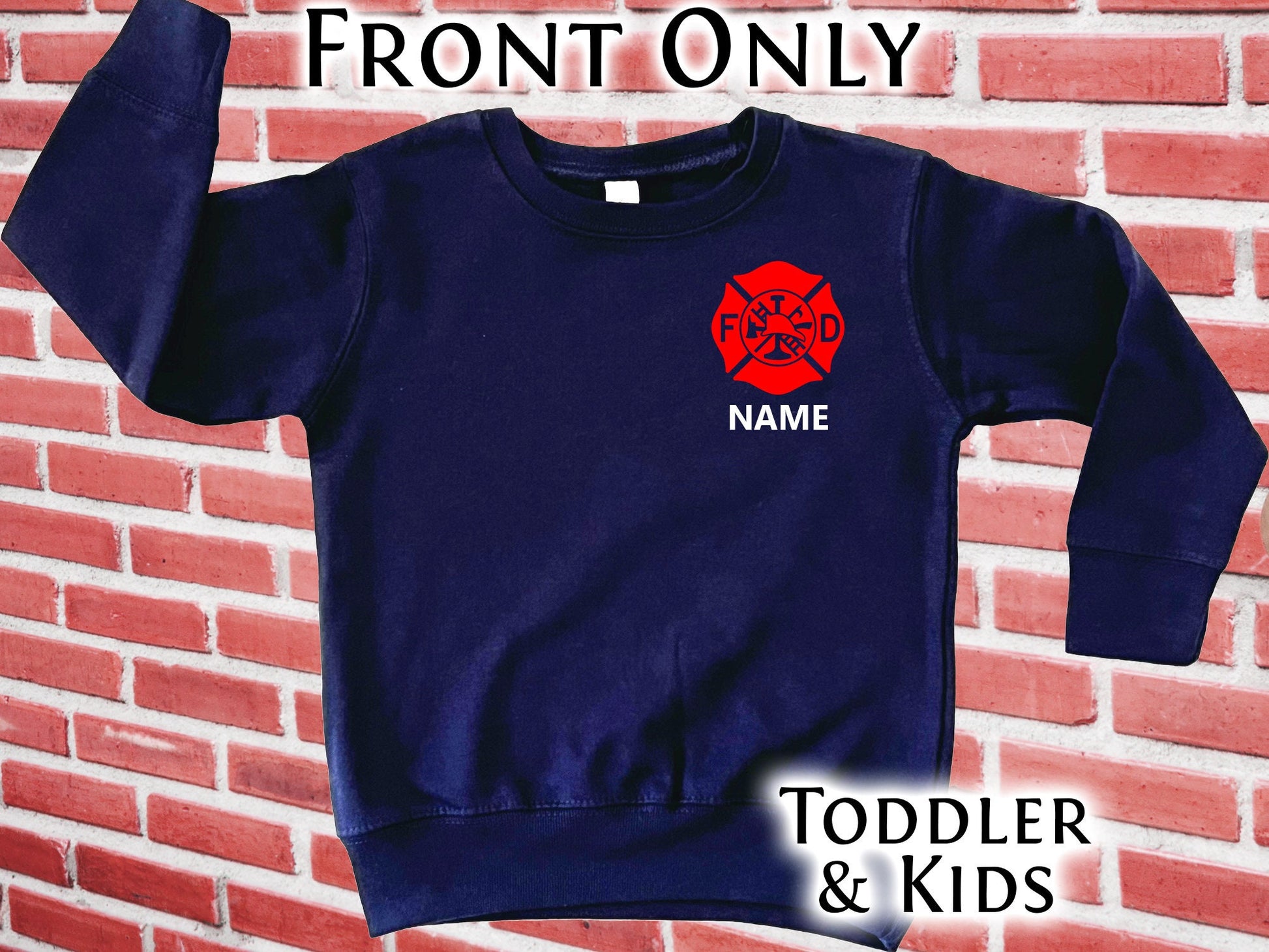 Firefighter Toddler Crew Neck Sweatshirt with Maltese Cross and Personalized Name - Optional Fire Department on Back