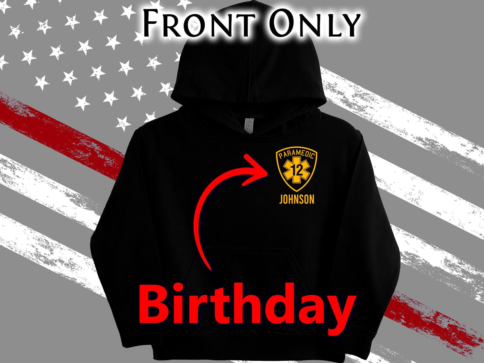 Birthday Paramedic Youth Sized Hoodie in Black with Star of Life and Personalized Name - Optional City or Department on Back