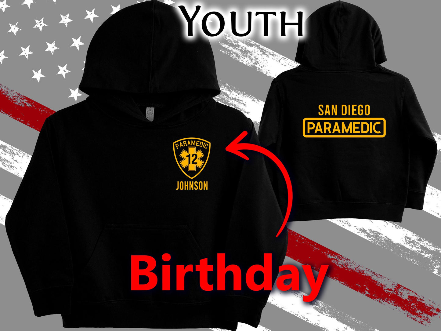 Birthday Paramedic Youth Sized Hoodie in Black with Star of Life and Personalized Name - Optional City or Department on Back