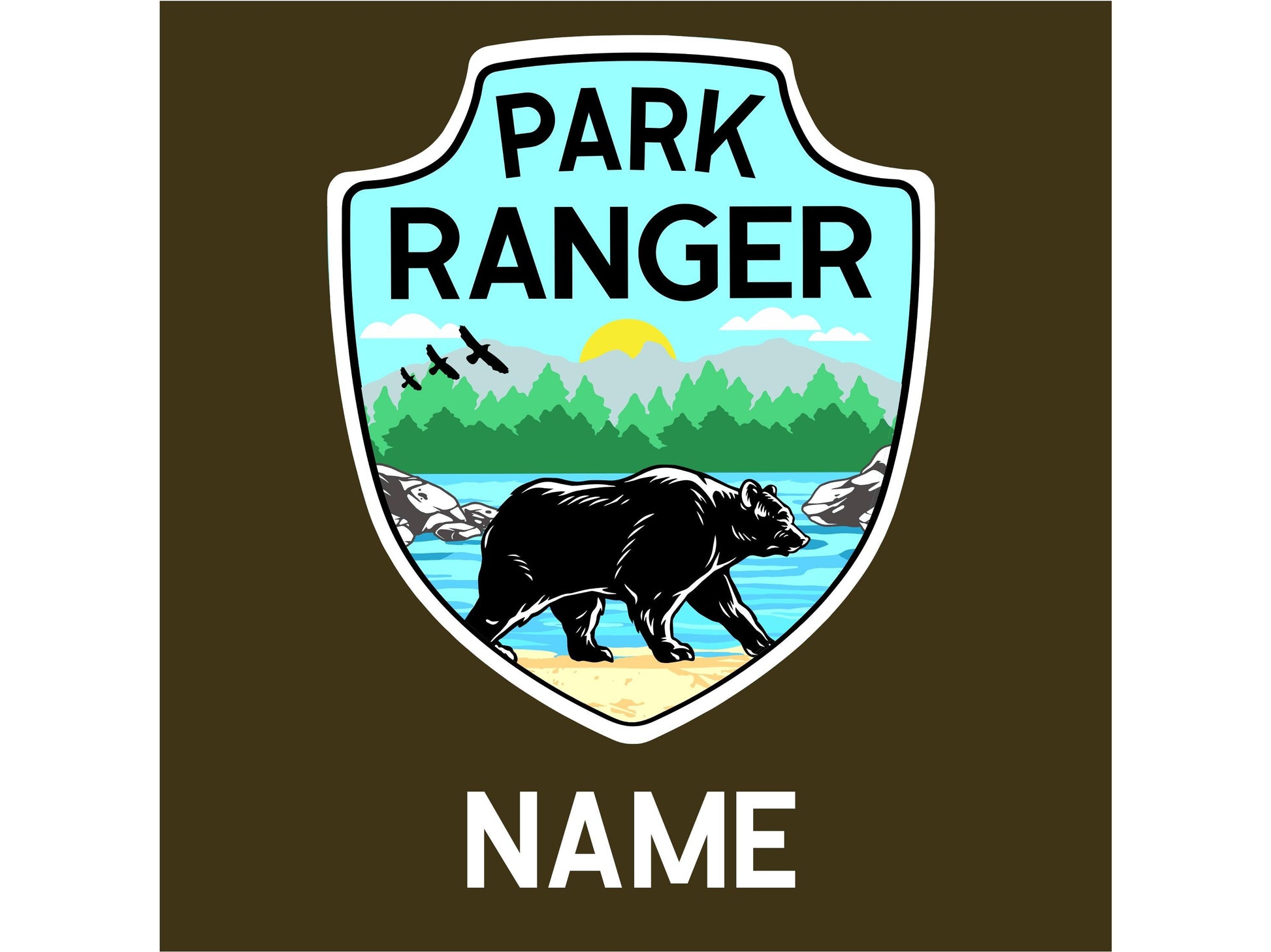 A blue and white shield with the text &#39;PARK RANGER&#39; in black. The shield has a black bear walking on a beach with green trees and a yellow sun in the background. The text &#39;NAME&#39; is below the shield.
