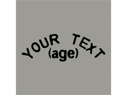 Back shirt detail showing gray background with placeholder for &quot;your text&quot; and placeholder for &quot;age&quot;.