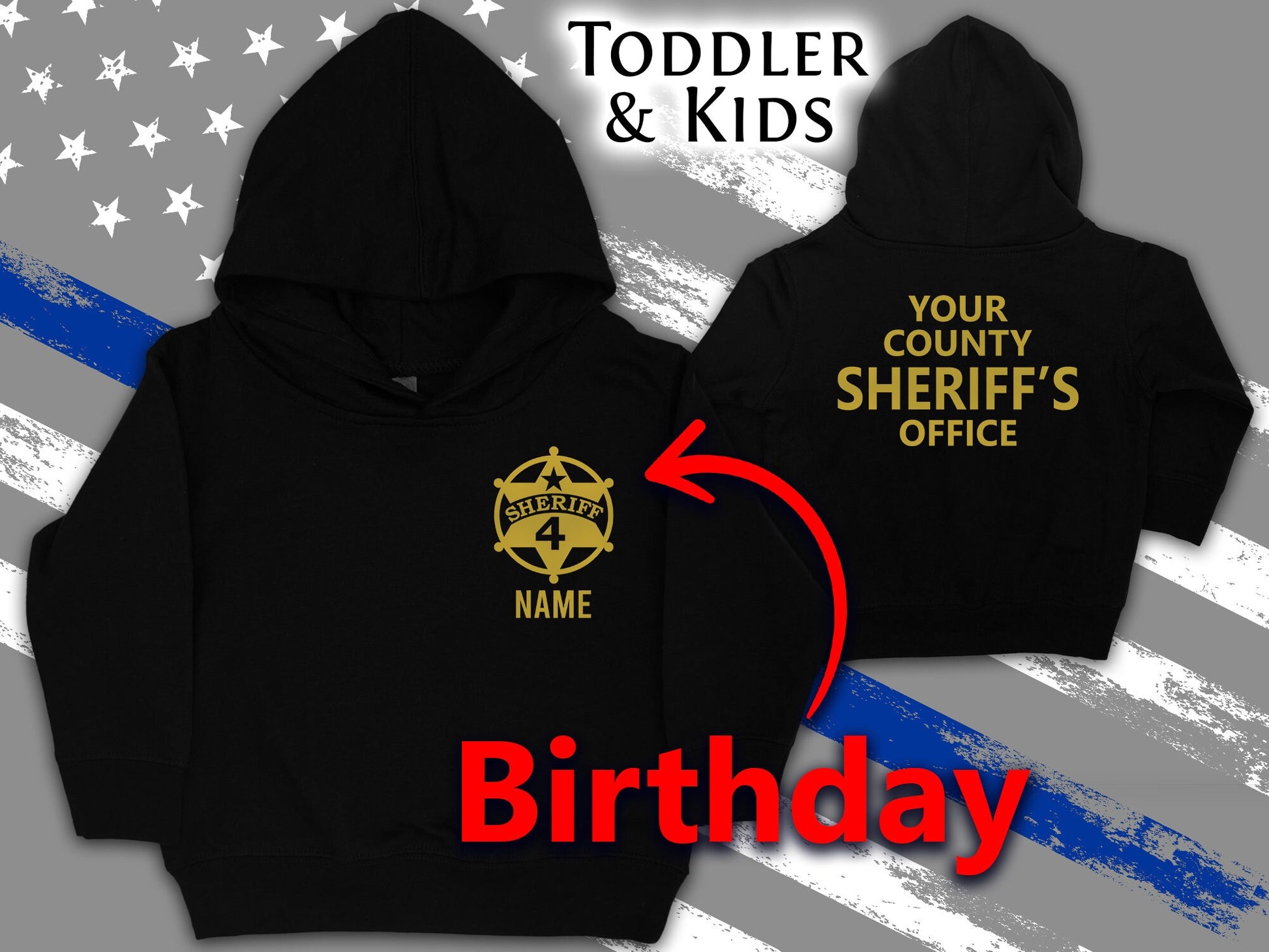 Sheriff Birthday Toddler Black Hoodie with Shield Including Age and Personalized Name - Optional County Sheriff's Office on Back