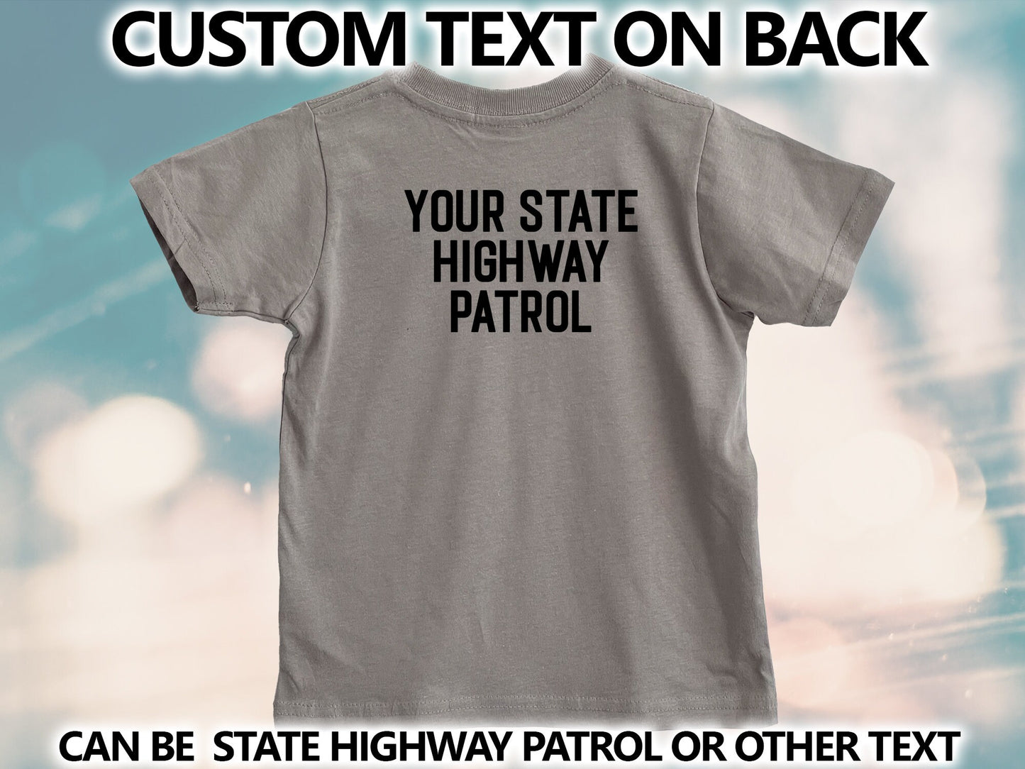 Gray Birthday State Trooper Toddler T-Shirt - Badge with Child's Age and Personalized Name - Optional State Highway Patrol on Back